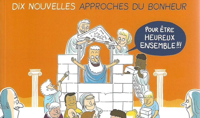 Philocomix : 10 pensées et 10 nouvelles approches du bonheur.