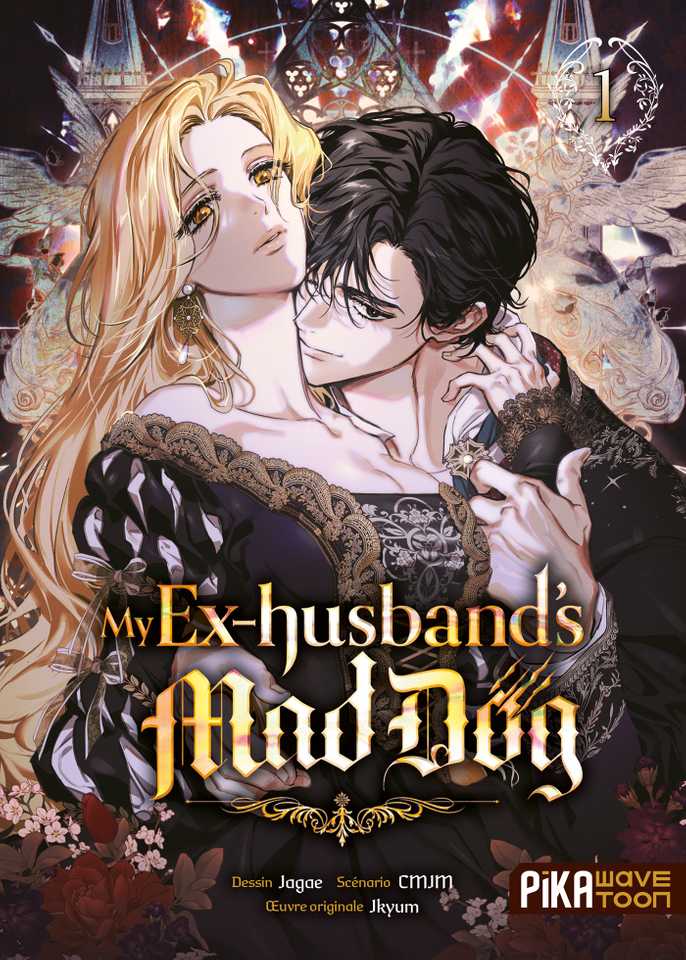 Tome 1 de My Ex-Husband’s Mad Dog chez Pika Wavetoon.