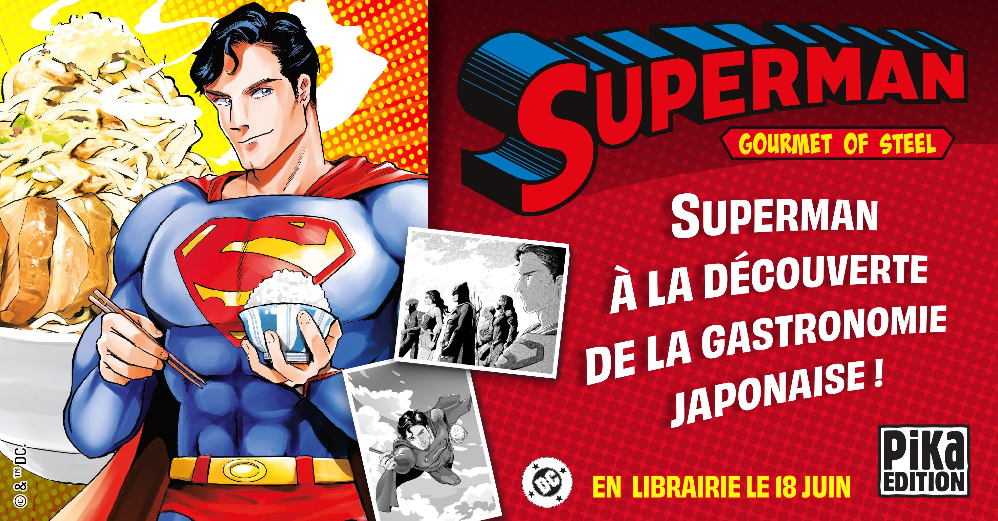 Annonce promotionnelle de Superman – Gourmet of Steel chez Pika.